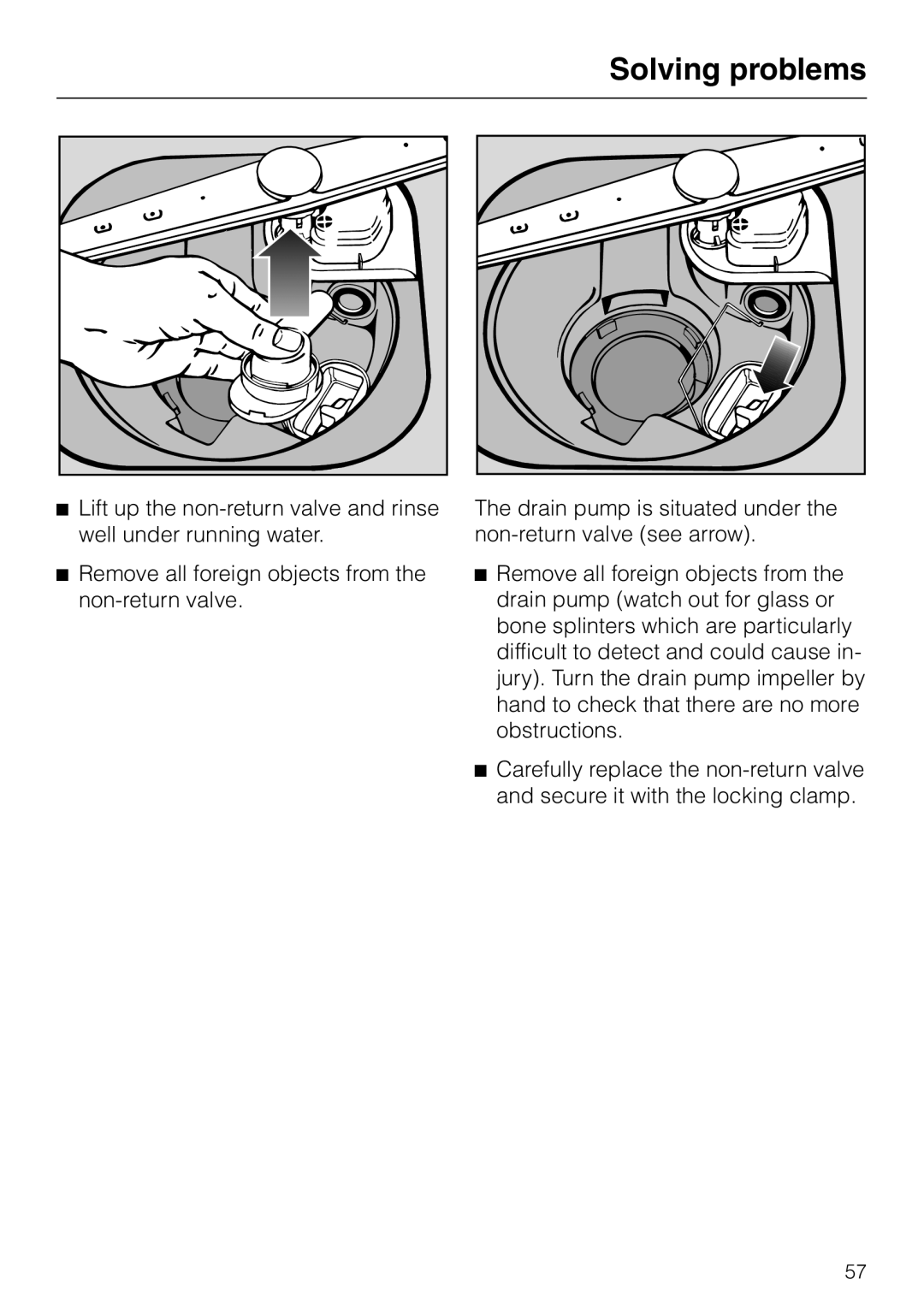 Miele G 6XX, G 8XX operating instructions Solving problems, Lift up the non-return valve and rinse well under running water 