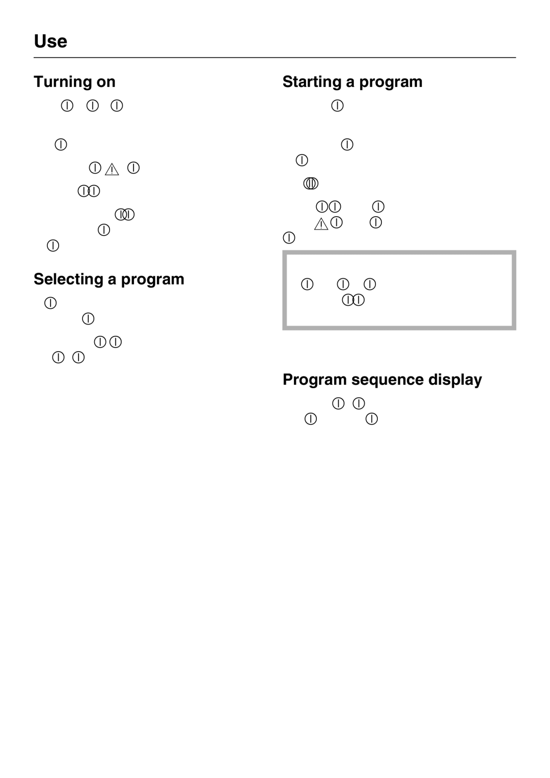 Miele G2142 operating instructions Turning on, Selecting a program, Starting a program, Program sequence display 