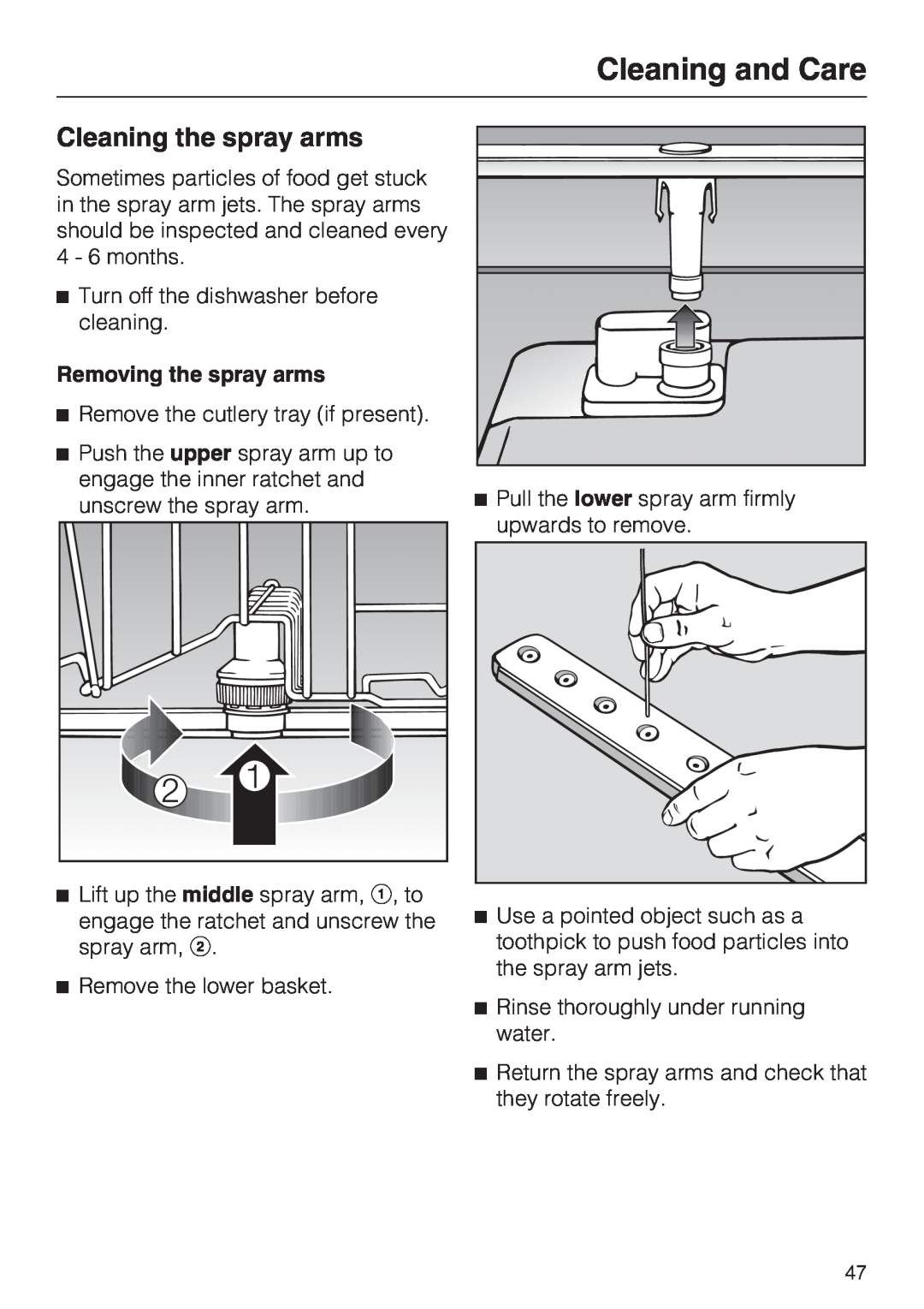 Miele G2142 operating instructions Cleaning the spray arms, Cleaning and Care, Removing the spray arms 