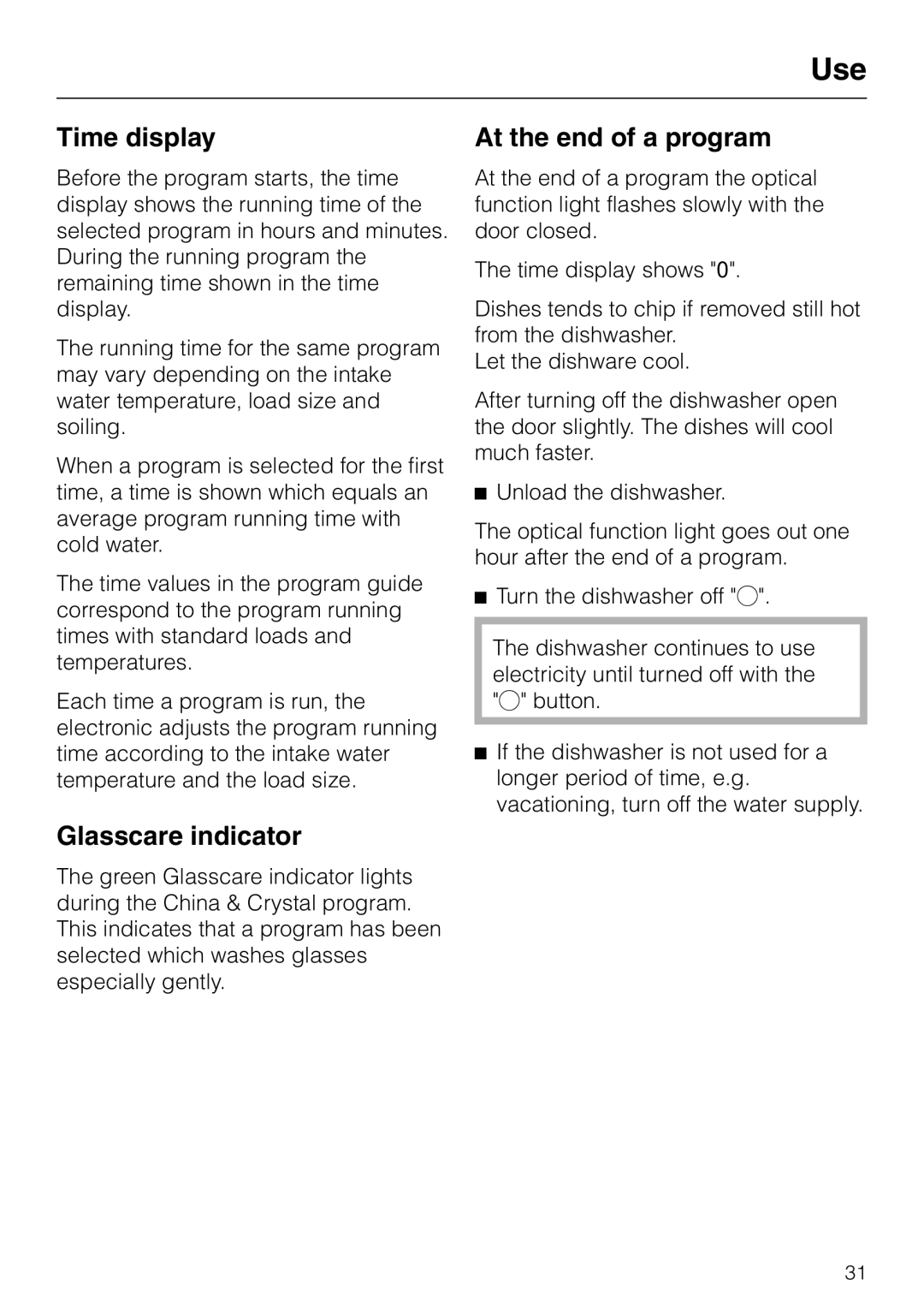 Miele G1470, G2470 operating instructions Time display, Glasscare indicator, At the end of a program 