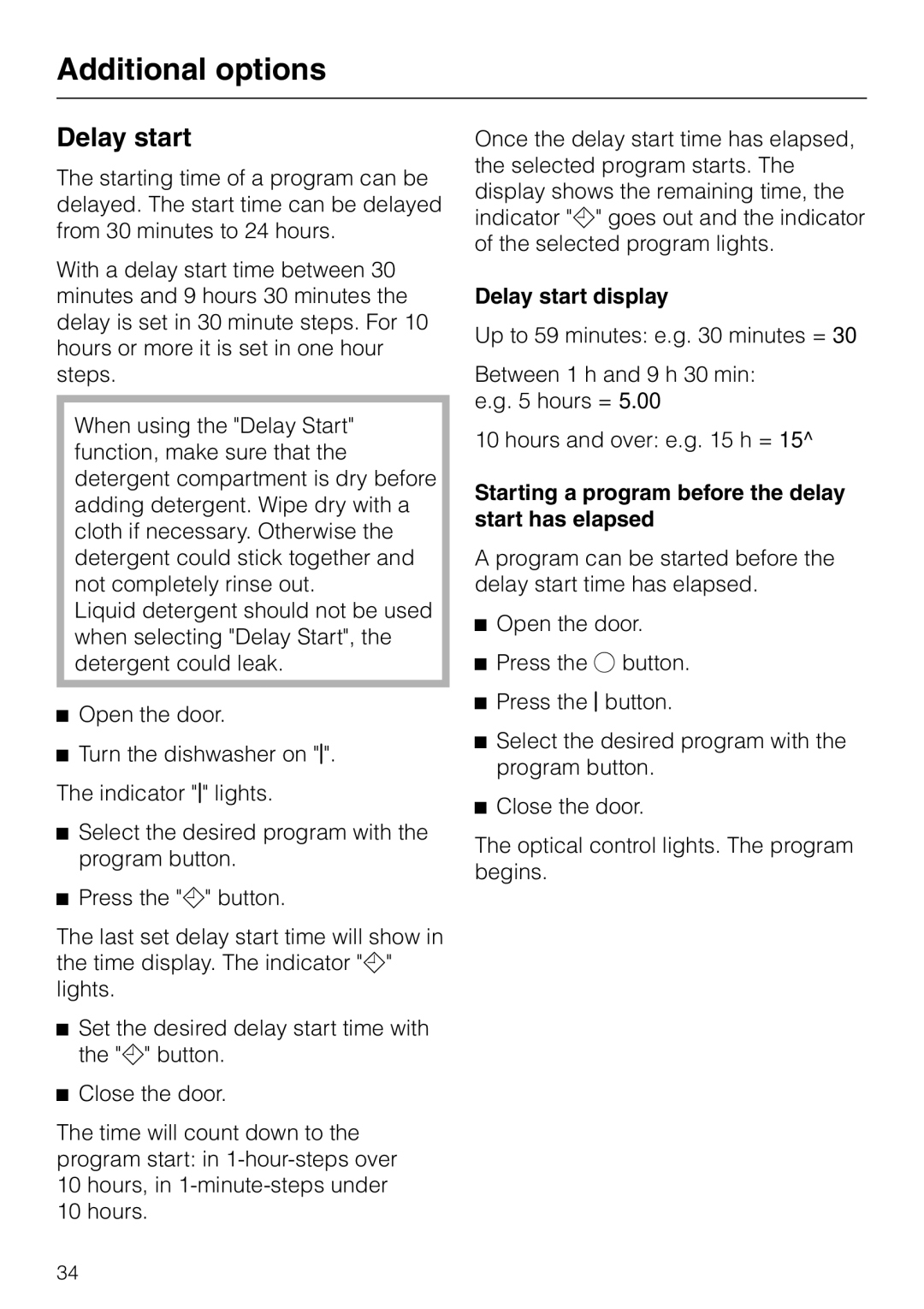 Miele G2470, G1470 operating instructions Delay start display, Starting a program before the delay start has elapsed 