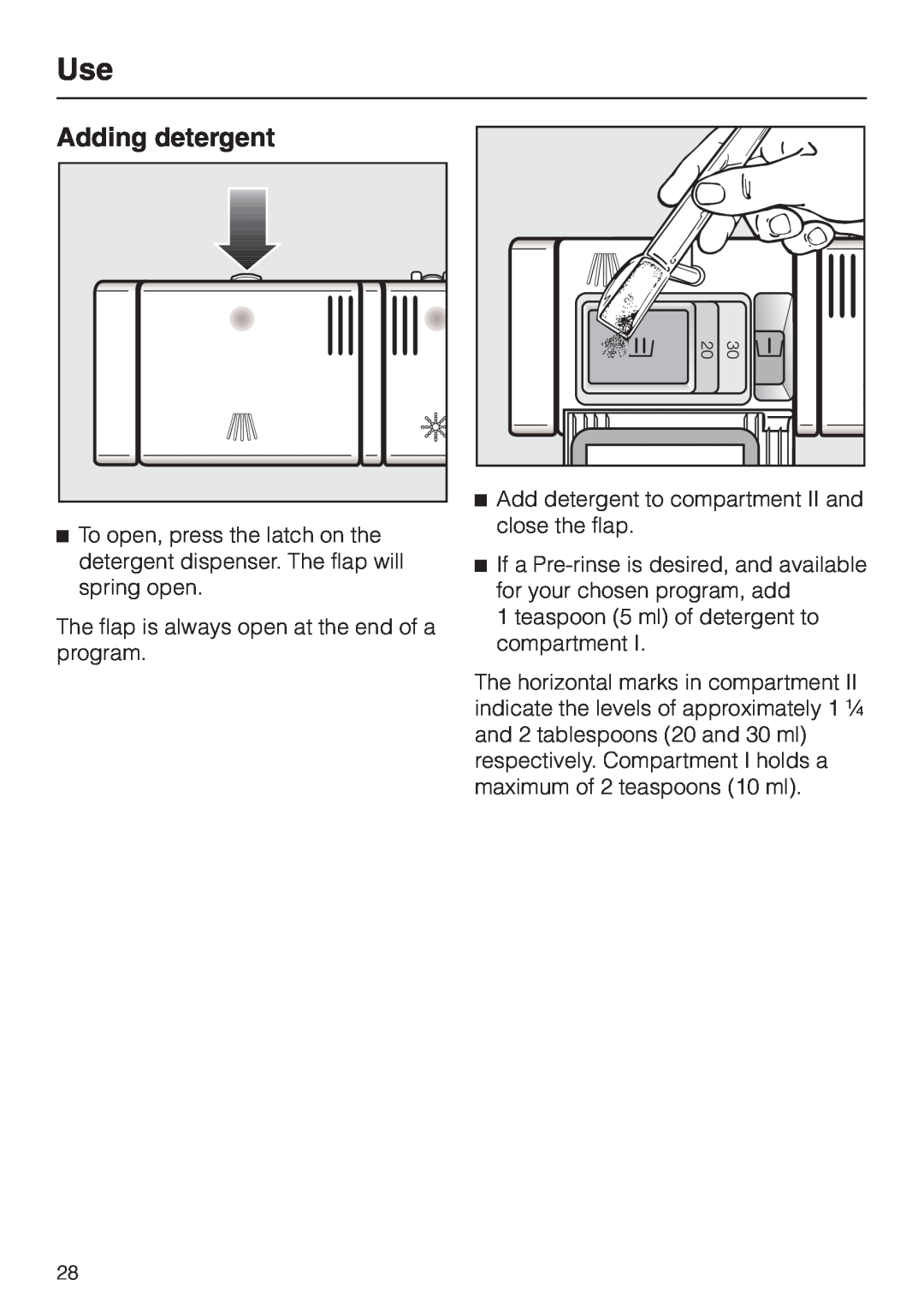 Miele G2470, G1470 operating instructions Adding detergent 