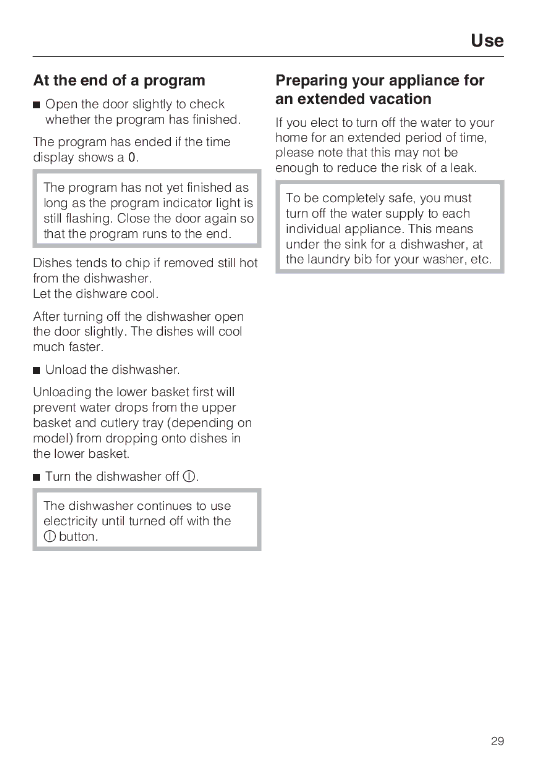 Miele G4281, G4286 manual At the end of a program, Preparing your appliance for an extended vacation 