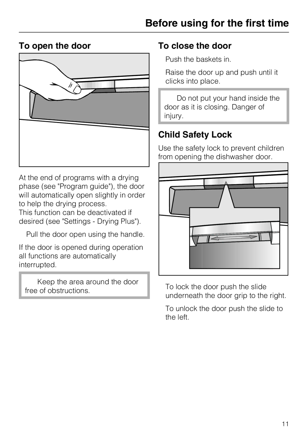 Miele G5600, G5605 manual Before using for the first time, To open the door, To close the door, Child Safety Lock 