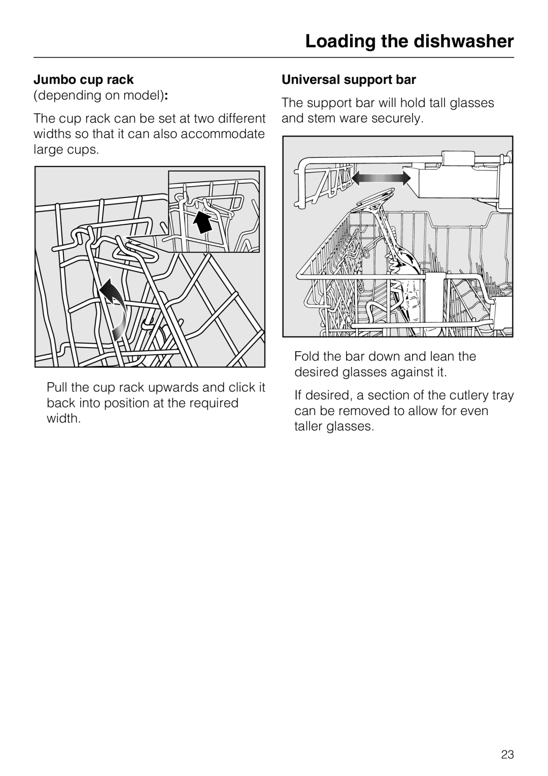 Miele G5600, G5605 manual Jumbo cup rack, Universal support bar 