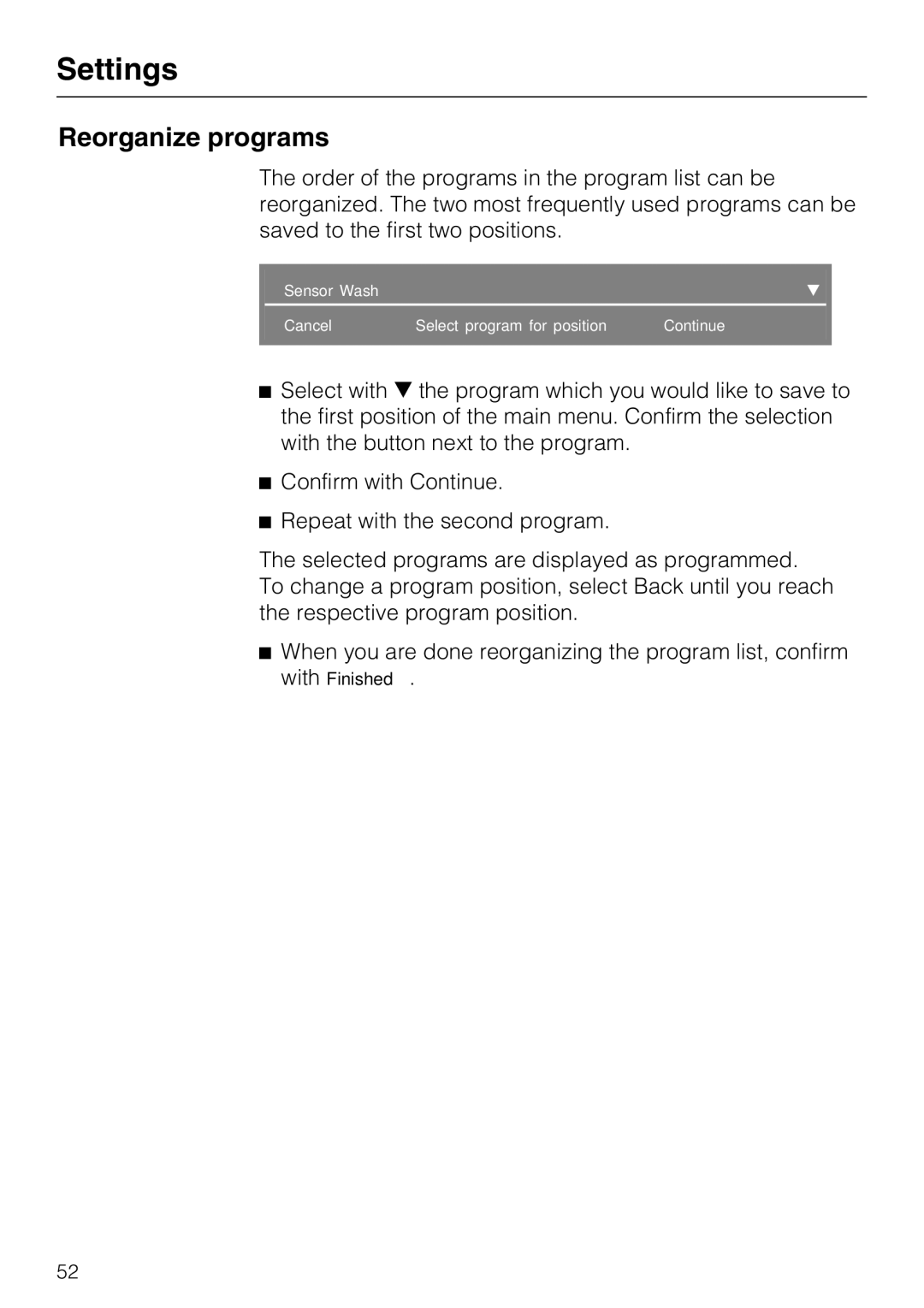 Miele G5975, G 5970 operating instructions Reorganize programs 