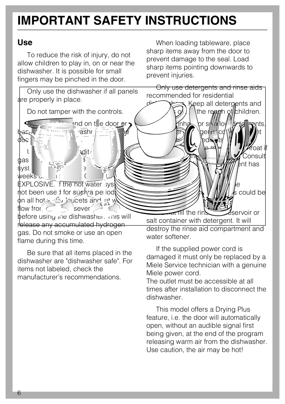 Miele G5975, G 5970 operating instructions Use 