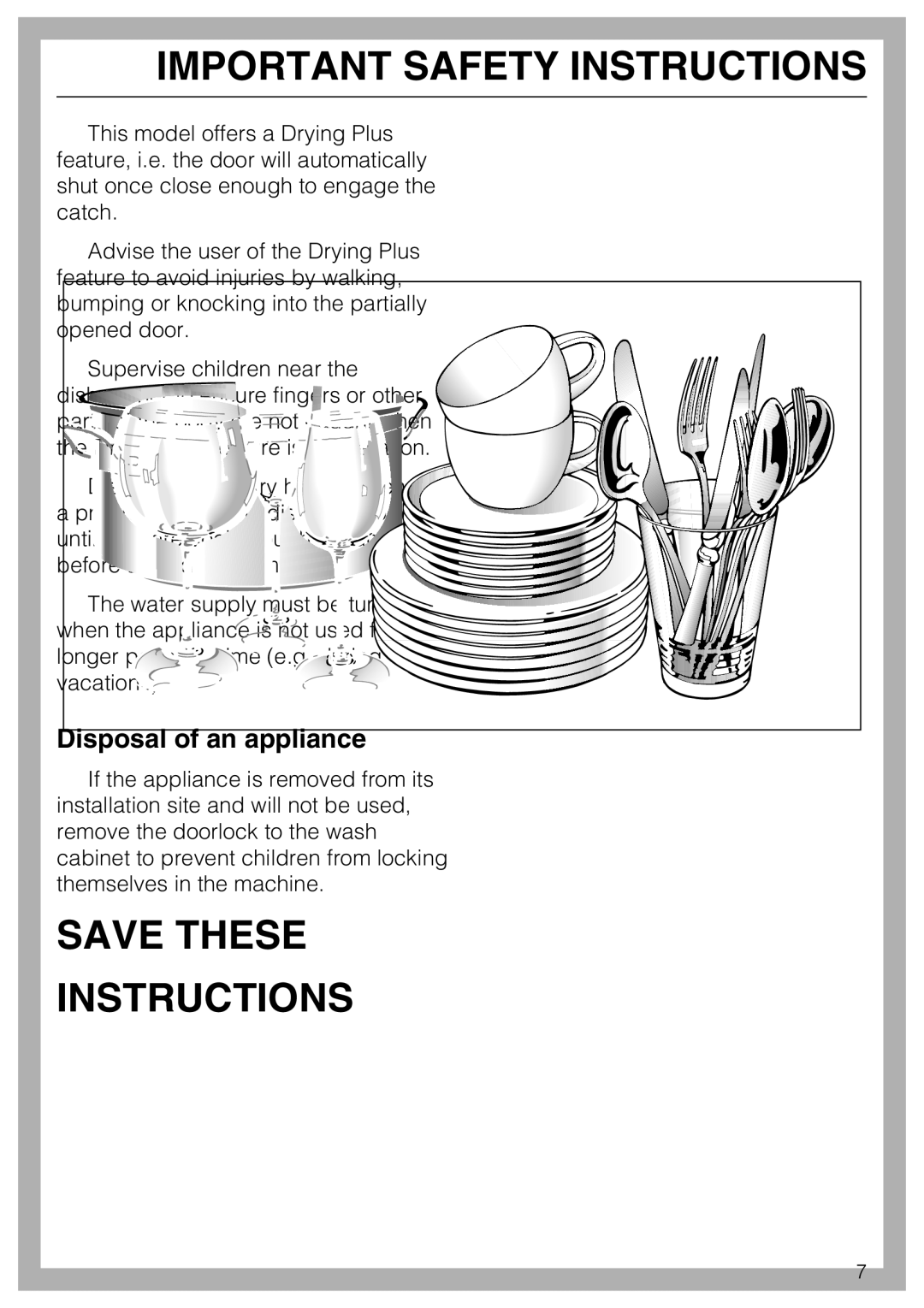 Miele G 5970, G5975 operating instructions Save These Instructions, Disposal of an appliance 