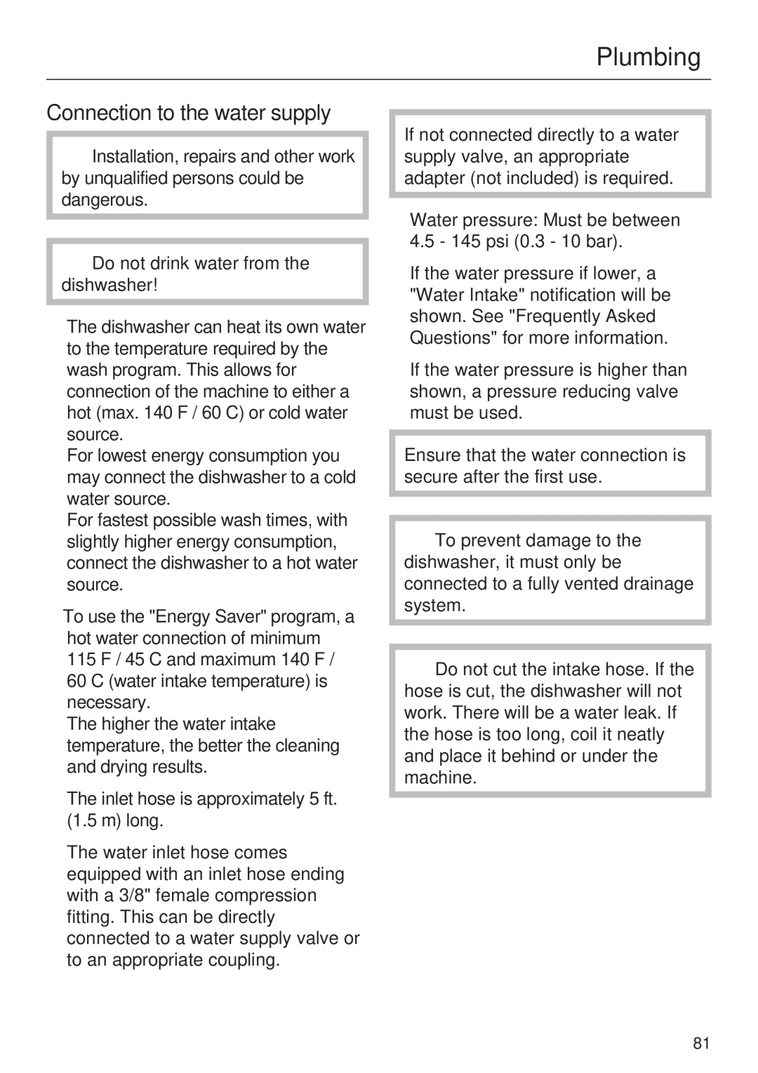 Miele G 5970, G5975 operating instructions Plumbing 