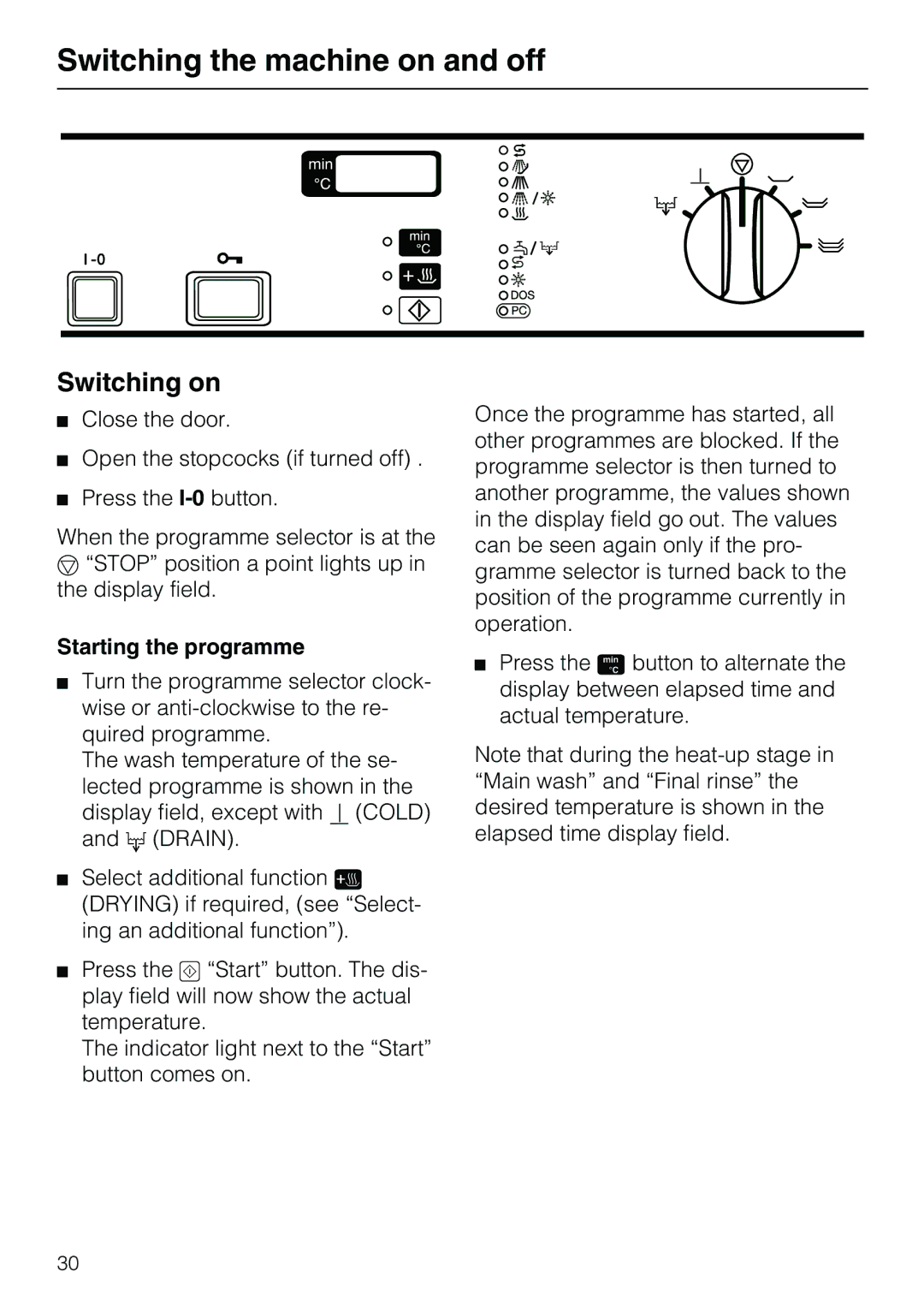 Miele G7859 manual Switching the machine on and off, Switching on, Starting the programme 