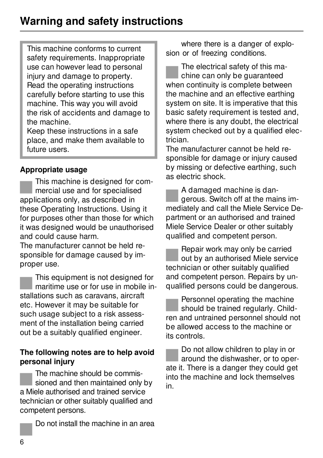 Miele G7859 manual Appropriate usage, Following notes are to help avoid personal injury 