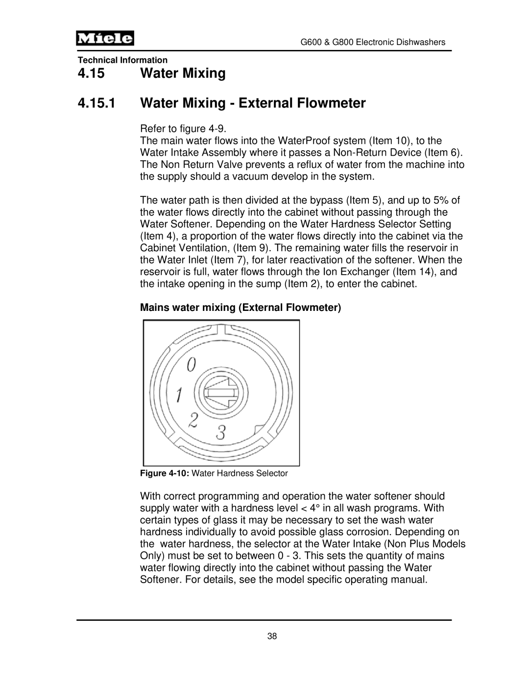 Miele G800, G600 manual Water Mixing Water Mixing External Flowmeter, Mains water mixing External Flowmeter 