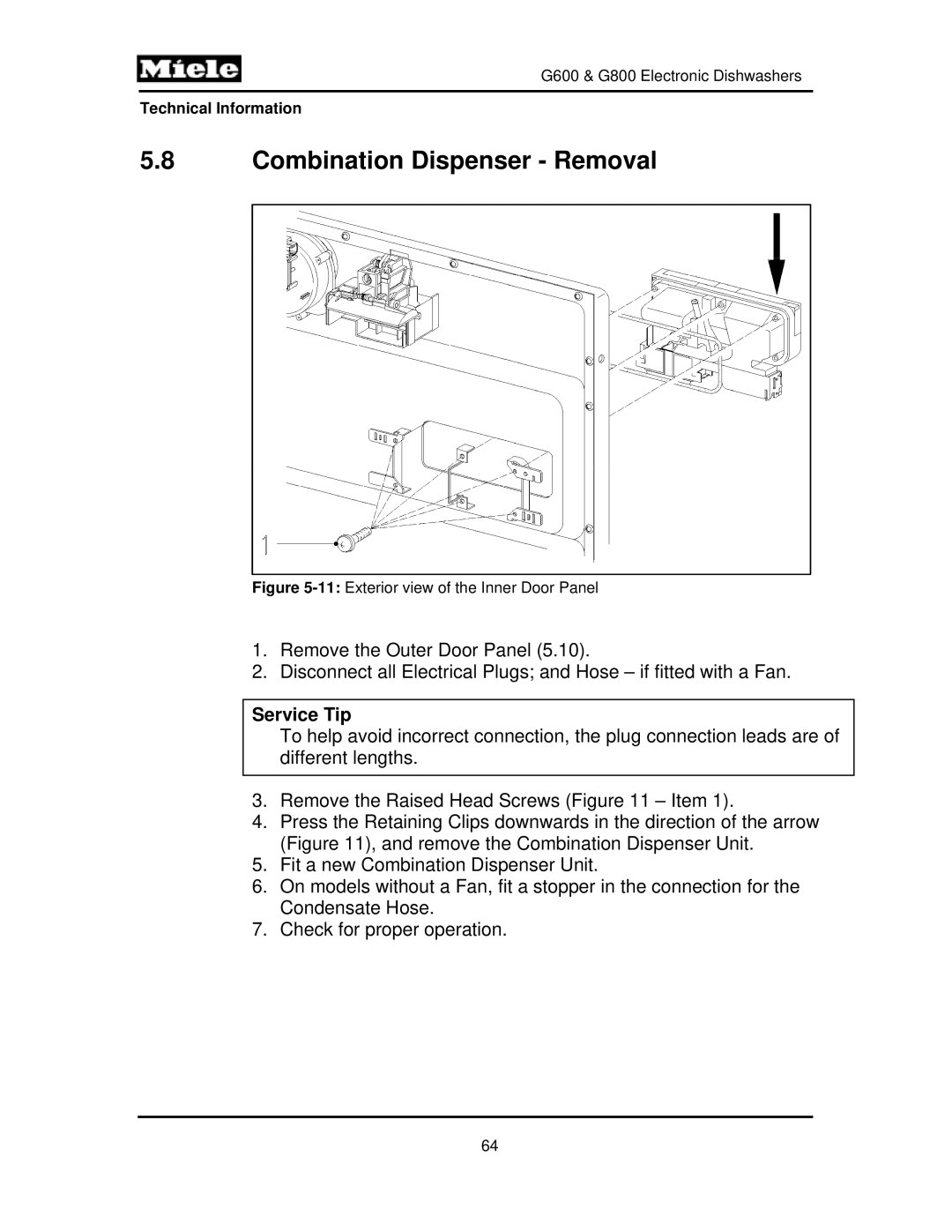 Miele G800, G600 manual Combination Dispenser Removal, 11Exterior view of the Inner Door Panel 