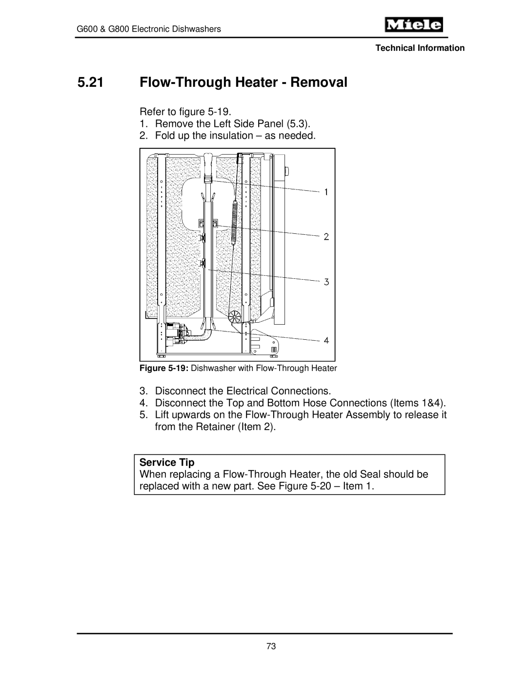 Miele G600, G800 manual Flow-Through Heater Removal, 19Dishwasher with Flow-Through Heater 