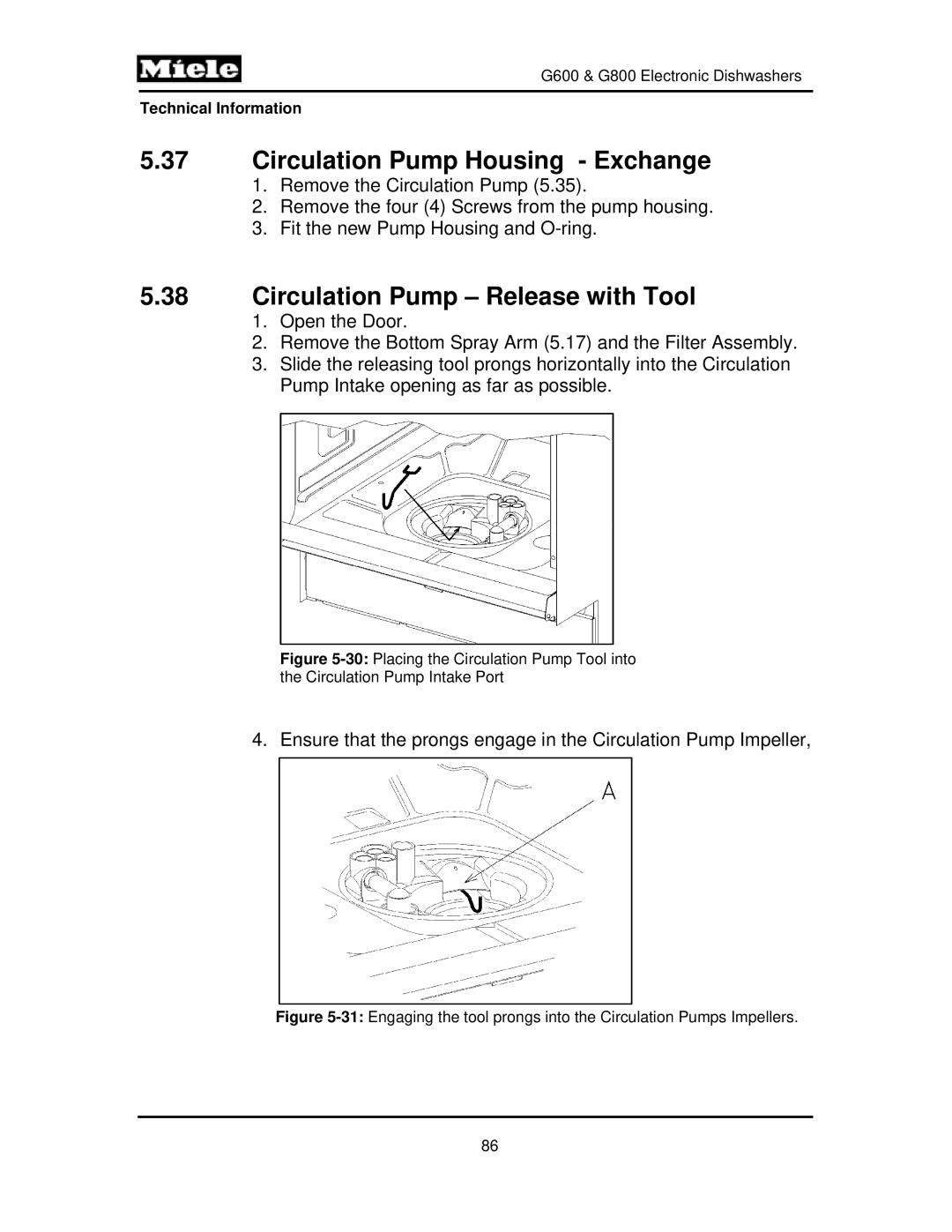 Miele G800, G600 manual Circulation Pump Housing Exchange, Circulation Pump Release with Tool 