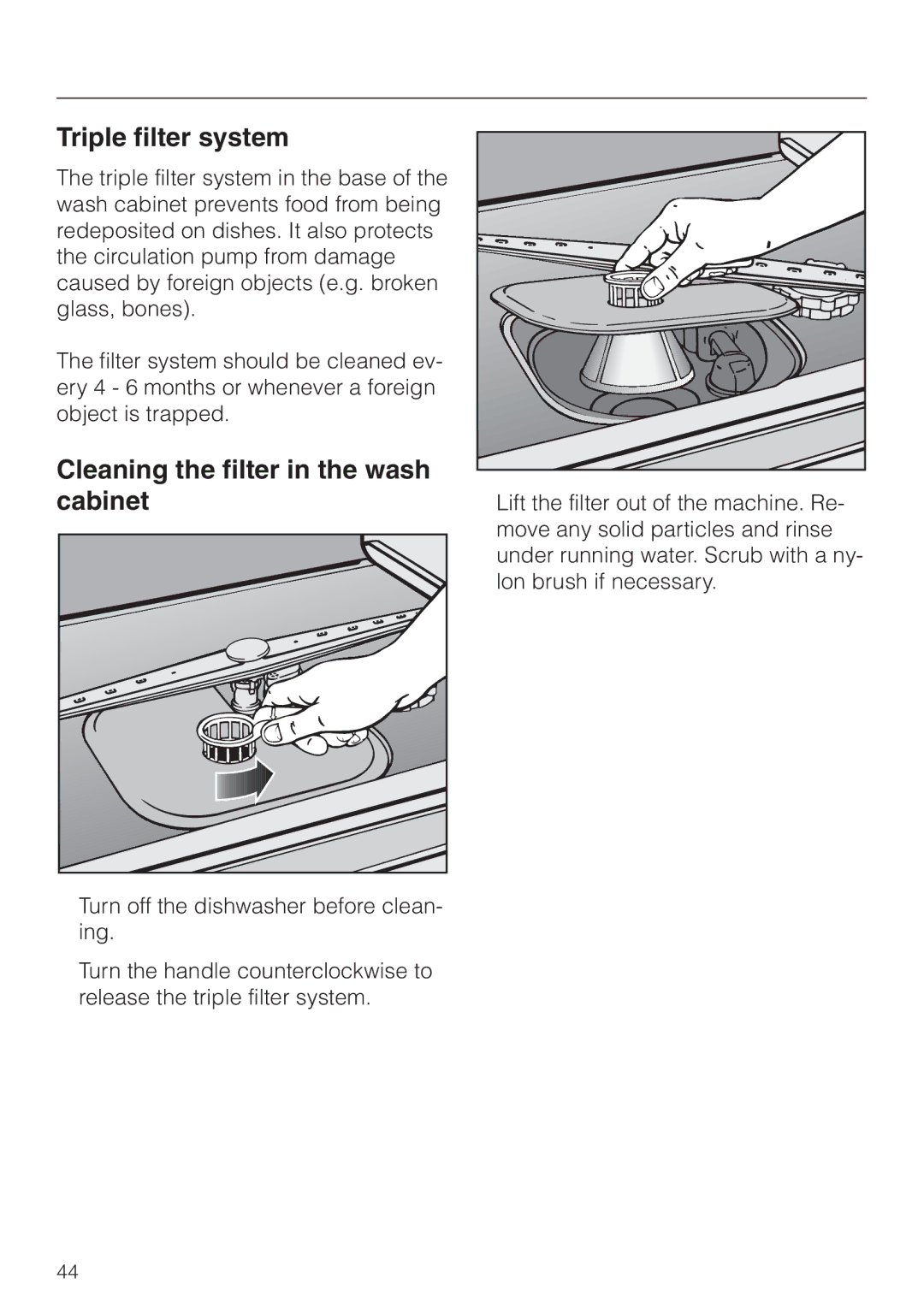 Miele G643SCVI, G843VI, G843SCVI manual Triple filter system, Cleaning the filter in the wash cabinet 