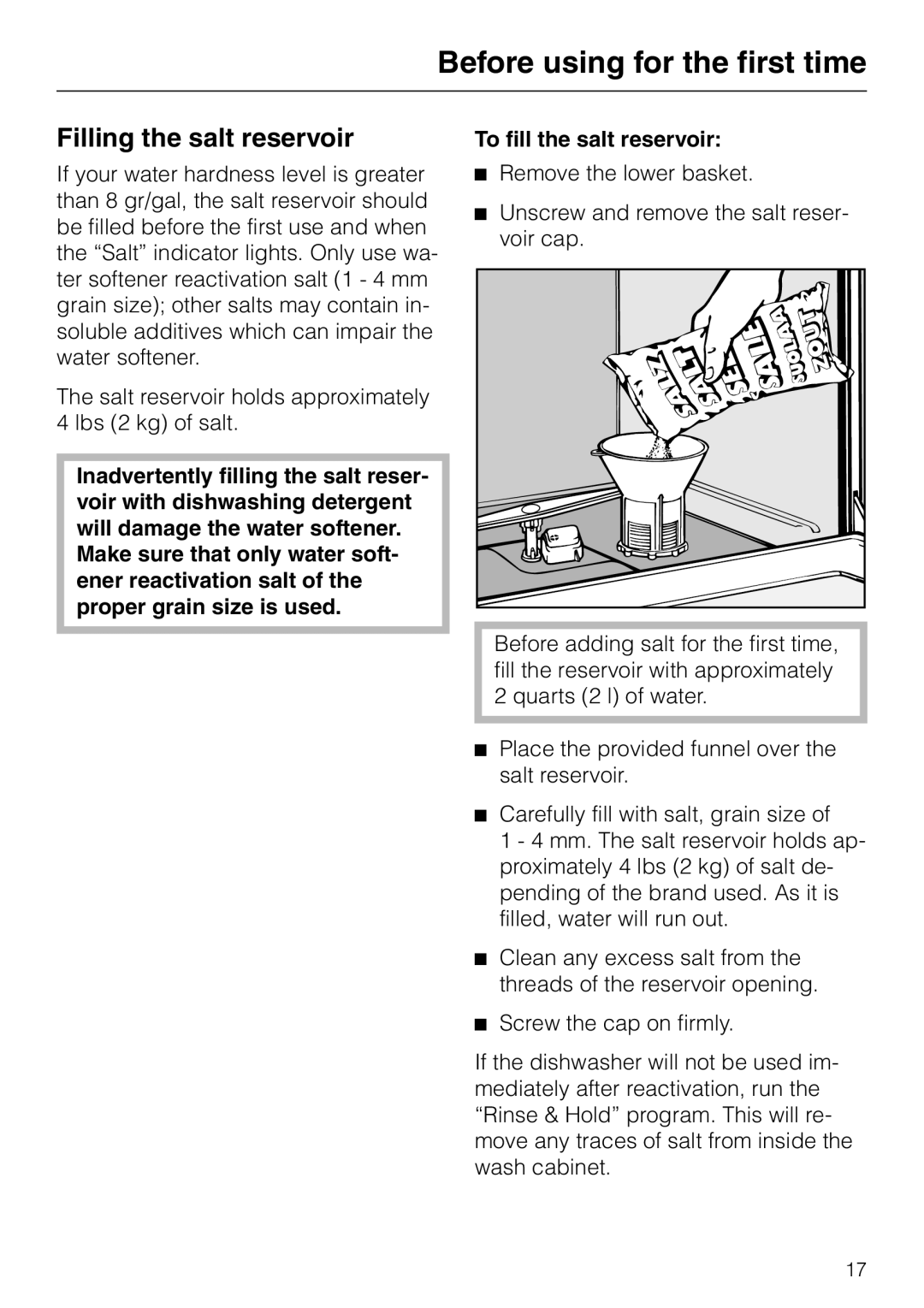 Miele G848 manual Before using for the first time, Filling the salt reservoir, To fill the salt reservoir 