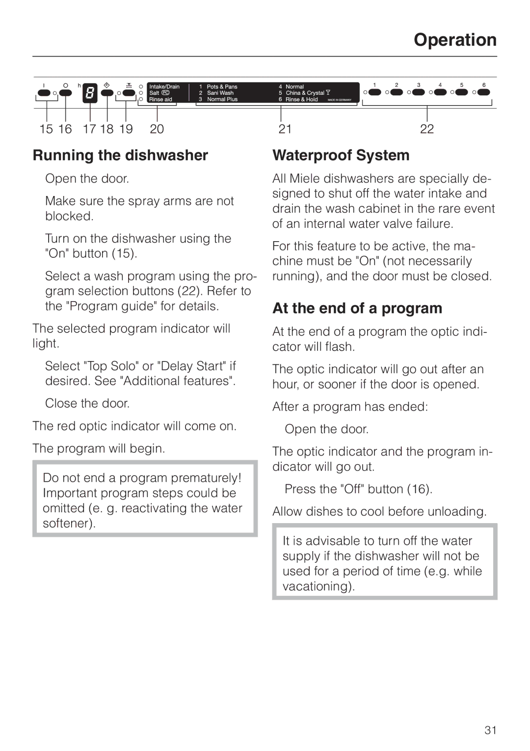 Miele G658SCVI, G858SCVI manual Running the dishwasher, Waterproof System, At the end of a program 