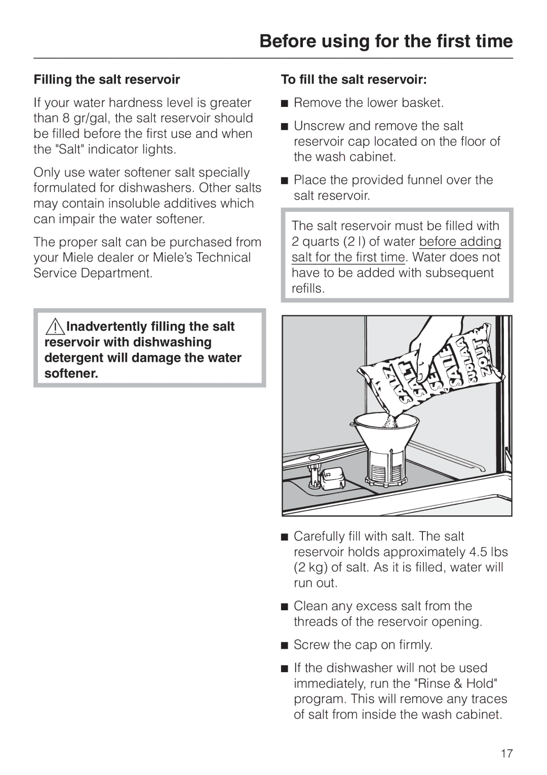 Miele G892SC operating instructions Filling the salt reservoir 