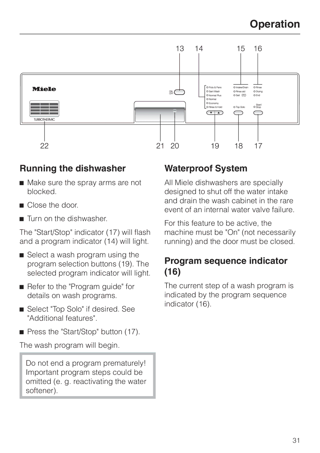 Miele G892SC operating instructions Running the dishwasher, Waterproof System, Program sequence indicator 