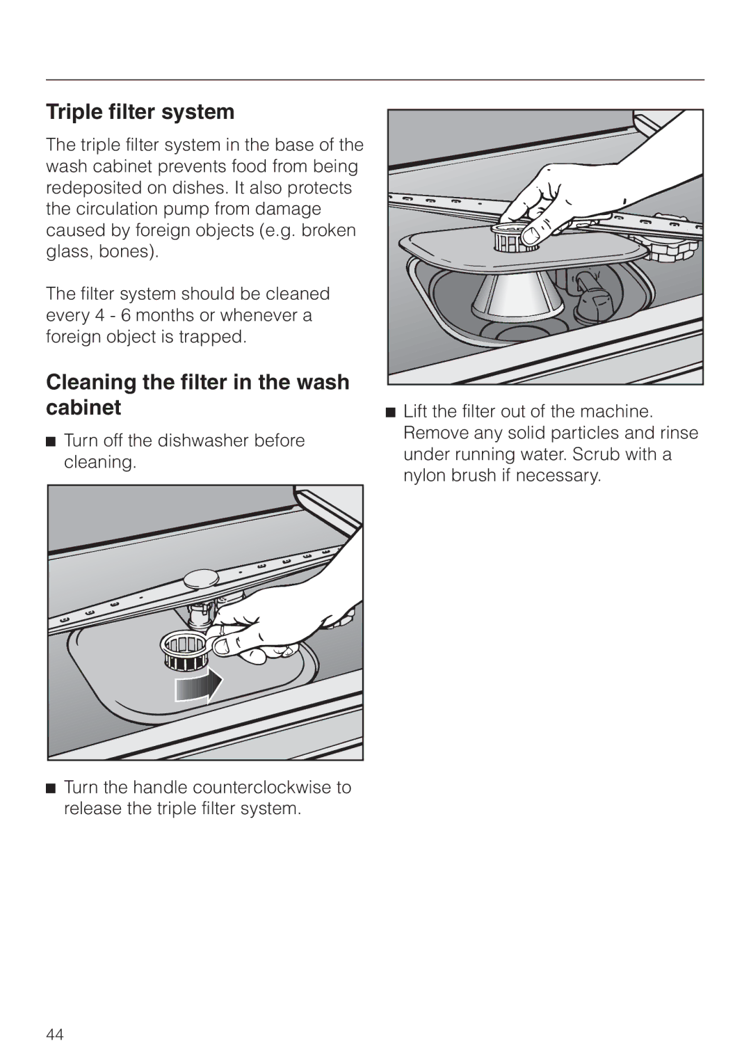 Miele G892SC operating instructions Triple filter system, Cleaning the filter in the wash cabinet 