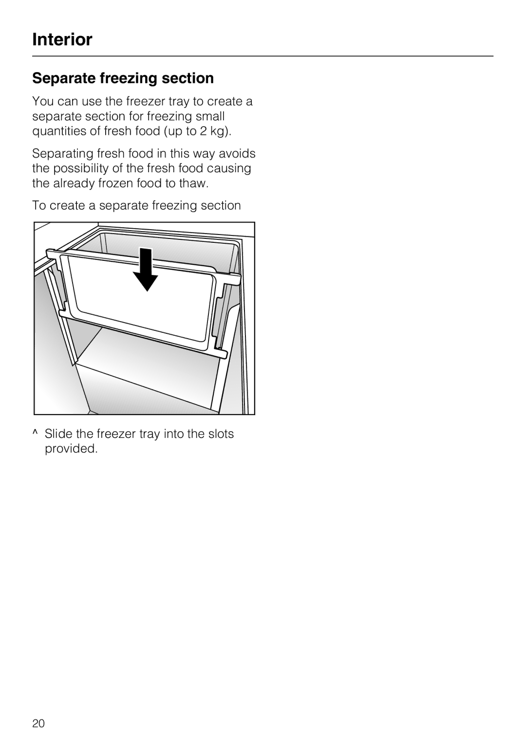 Miele GT 5xx2 S, GT 5xx4 S, GT 5xx6 S manual Separate freezing section 