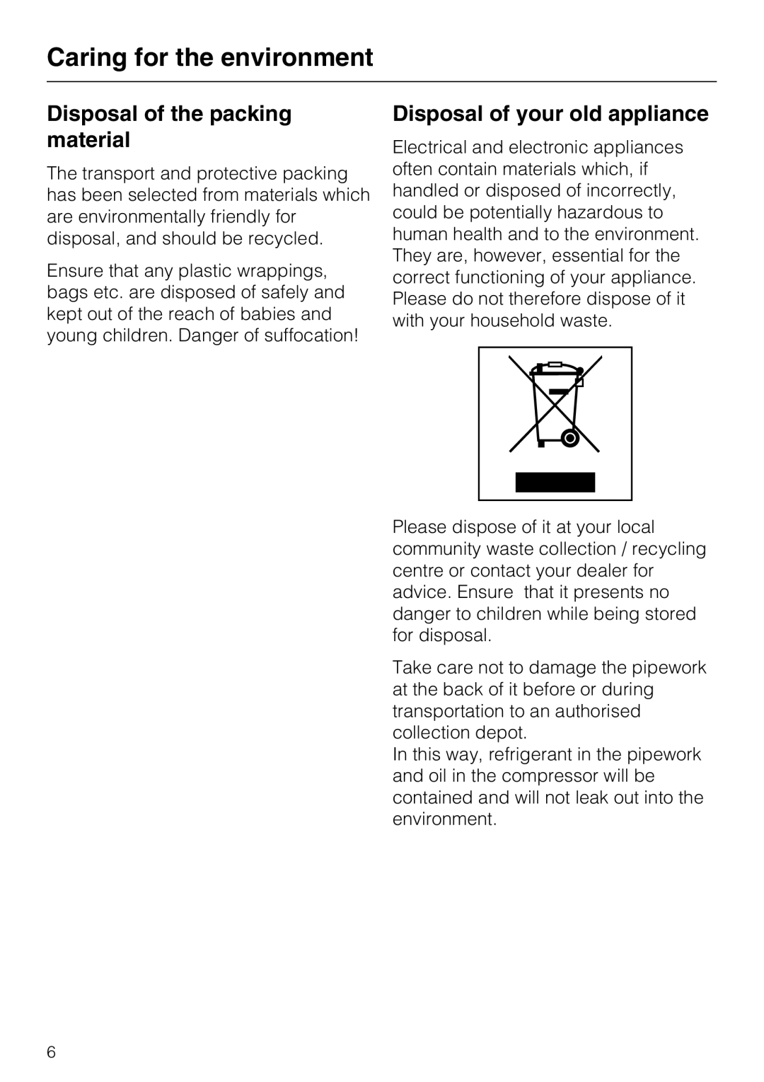 Miele GT 5xx4 S, GT 5xx6 S Caring for the environment, Disposal of the packing material, Disposal of your old appliance 