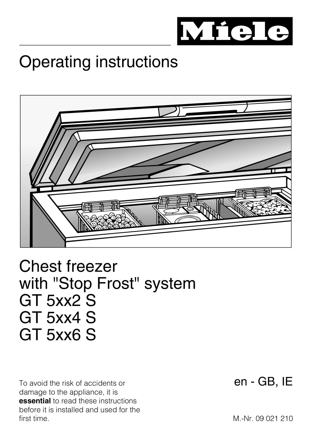 Miele GT 5xx6 S manual Operating instructions Chest freezer, with Stop Frost system GT 5xx2 S GT 5xx4 S, en - GB, IE 