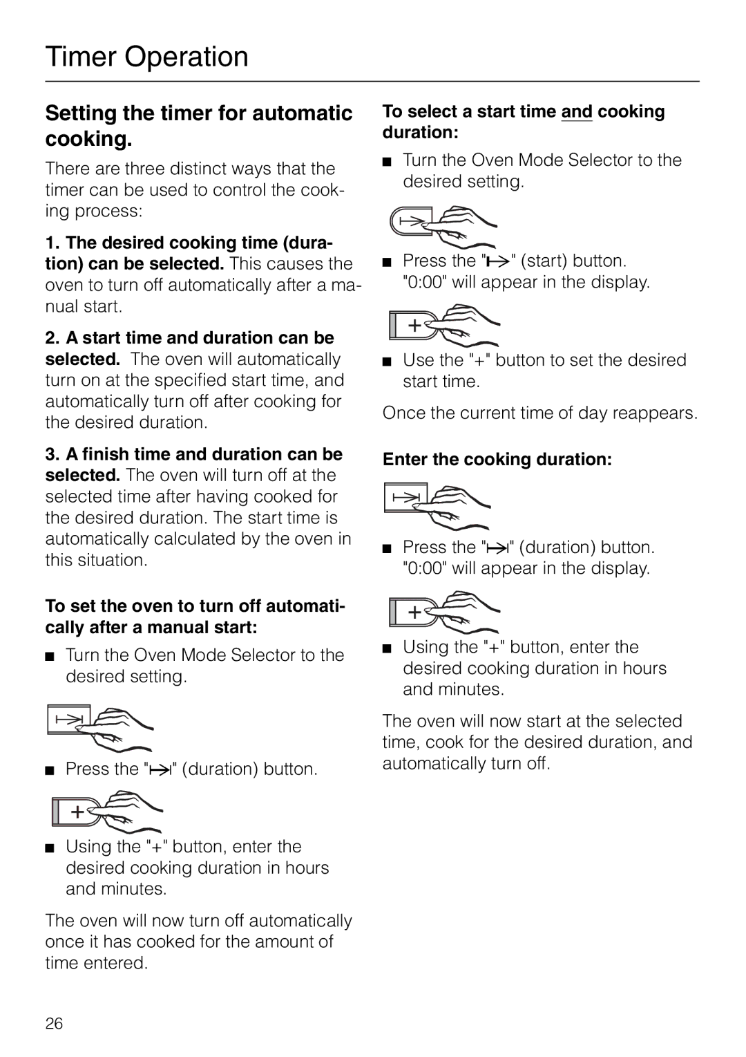 Miele H 267 B, H 277 B manual Setting the timer for automatic cooking, To select a start time and cooking duration 