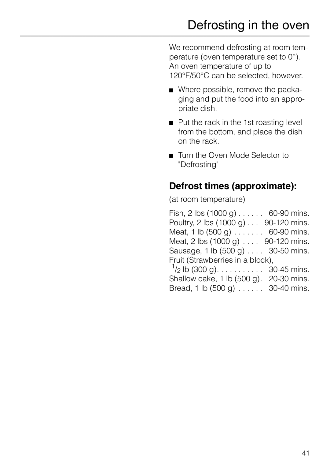 Miele H 277 B, H 267 B manual Defrosting in the oven, Defrost times approximate 