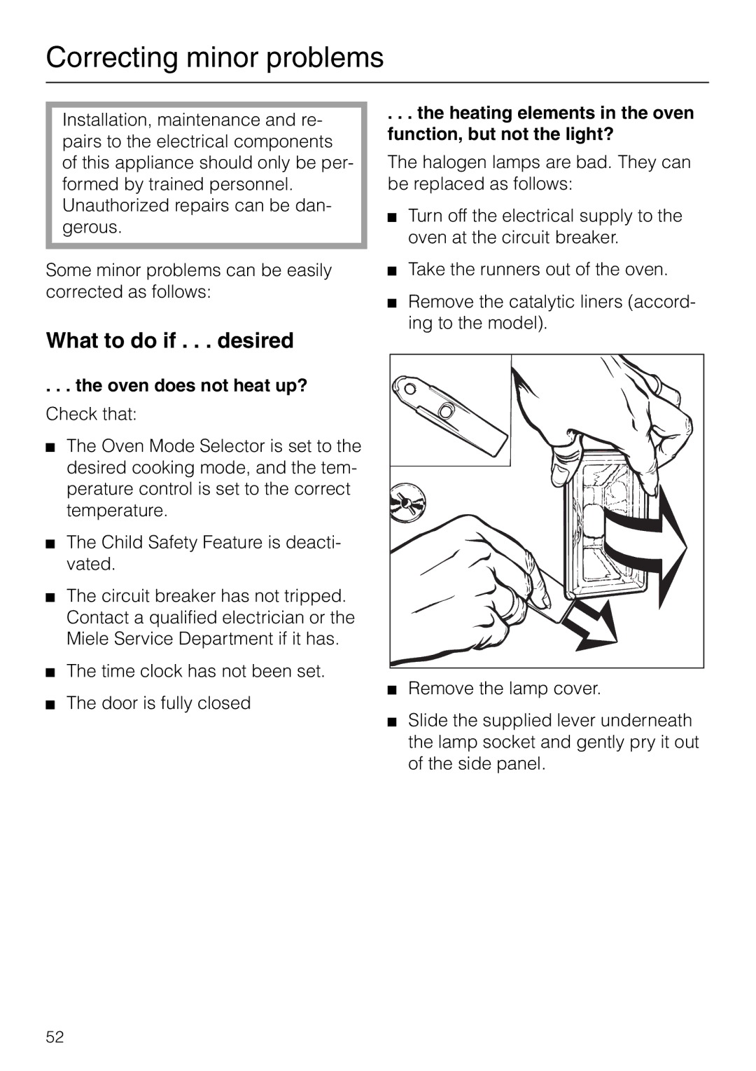 Miele H 267 B, H 277 B manual Correcting minor problems, What to do if . . . desired, Oven does not heat up? 