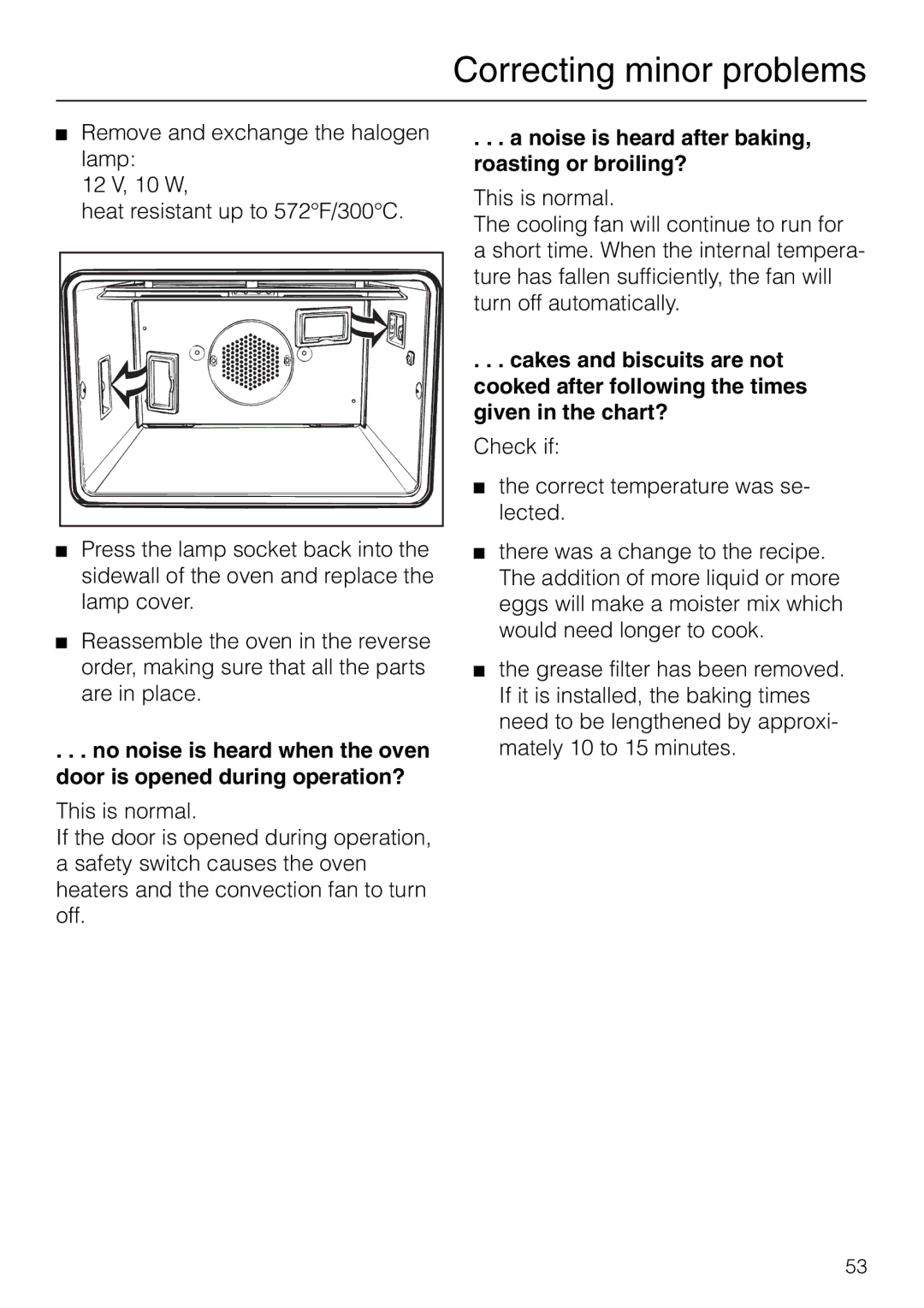 Miele H 277 B, H 267 B manual Noise is heard after baking, roasting or broiling? 