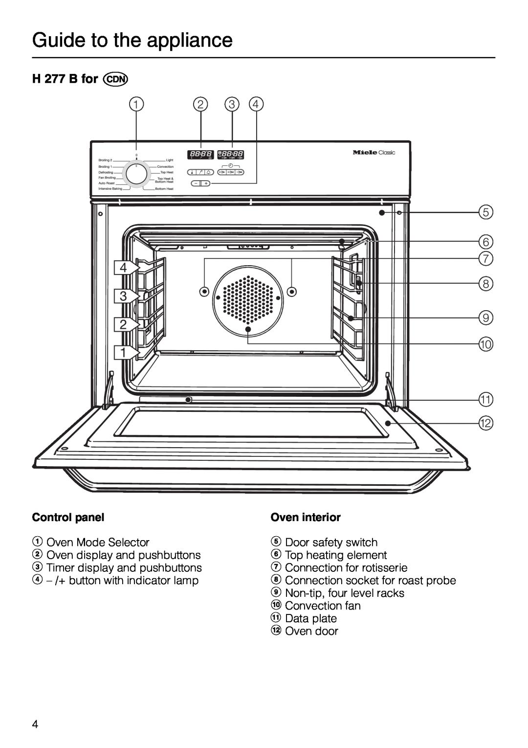 Miele H 267 B manual Guide to the appliance, H 277 B for, Control panel, bOven Mode Selector, Oven interior 
