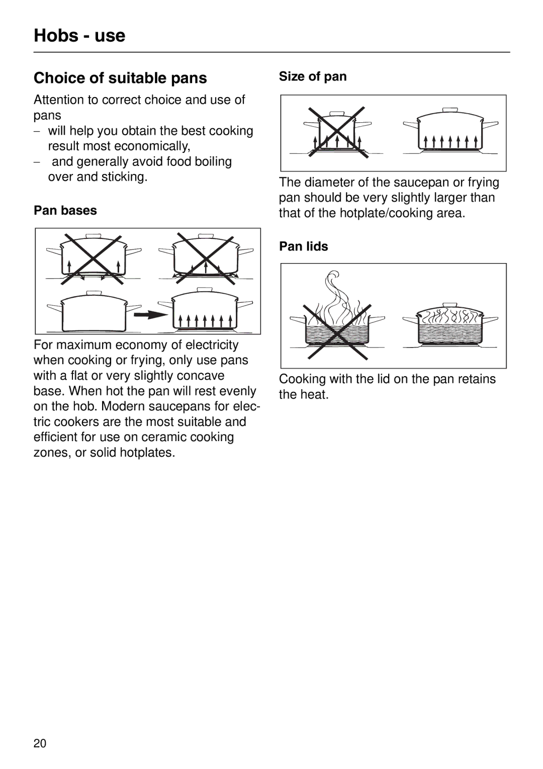Miele H 326, H 316, H 320, H 310 manual Choice of suitable pans, Pan bases, Size of pan, Pan lids 
