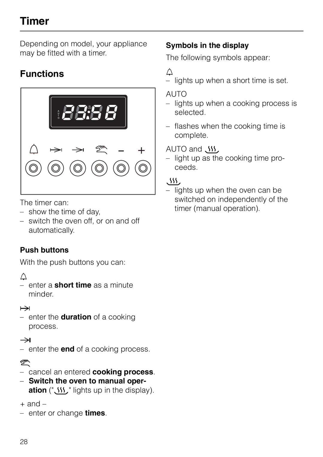 Miele H 326, H 316, H 320, H 310 manual Timer, Functions, Push buttons, Symbols in the display 