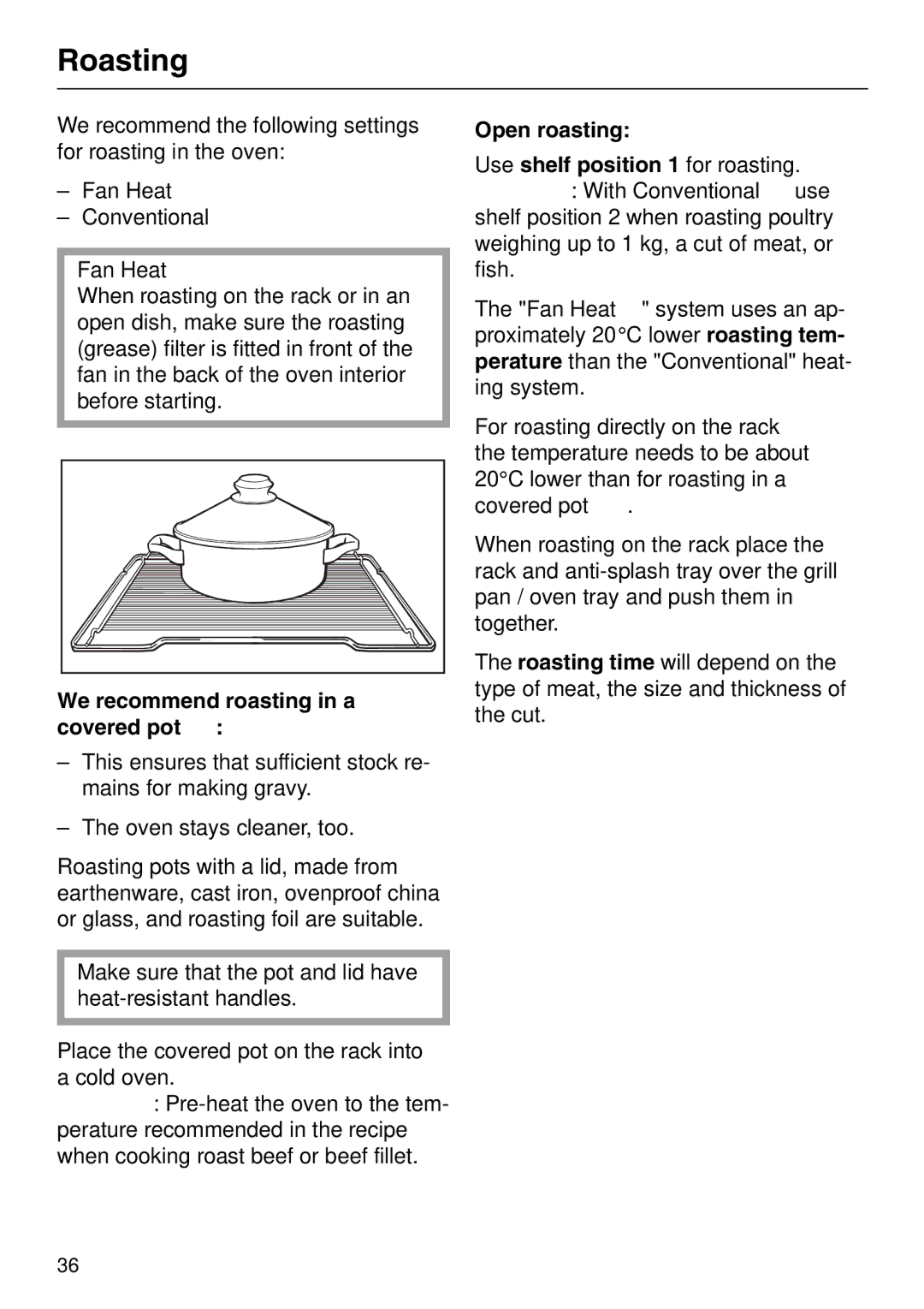 Miele H 326, H 316, H 320, H 310 manual Roasting, We recommend roasting in a covered pot L, Open roasting 