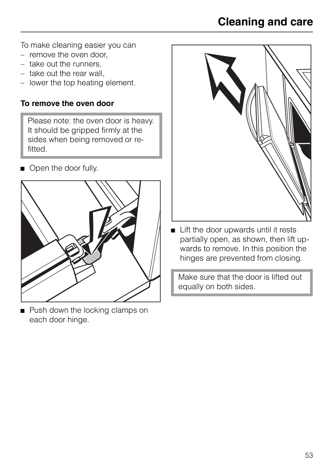 Miele H 316, H 326, H 320, H 310 manual To remove the oven door 