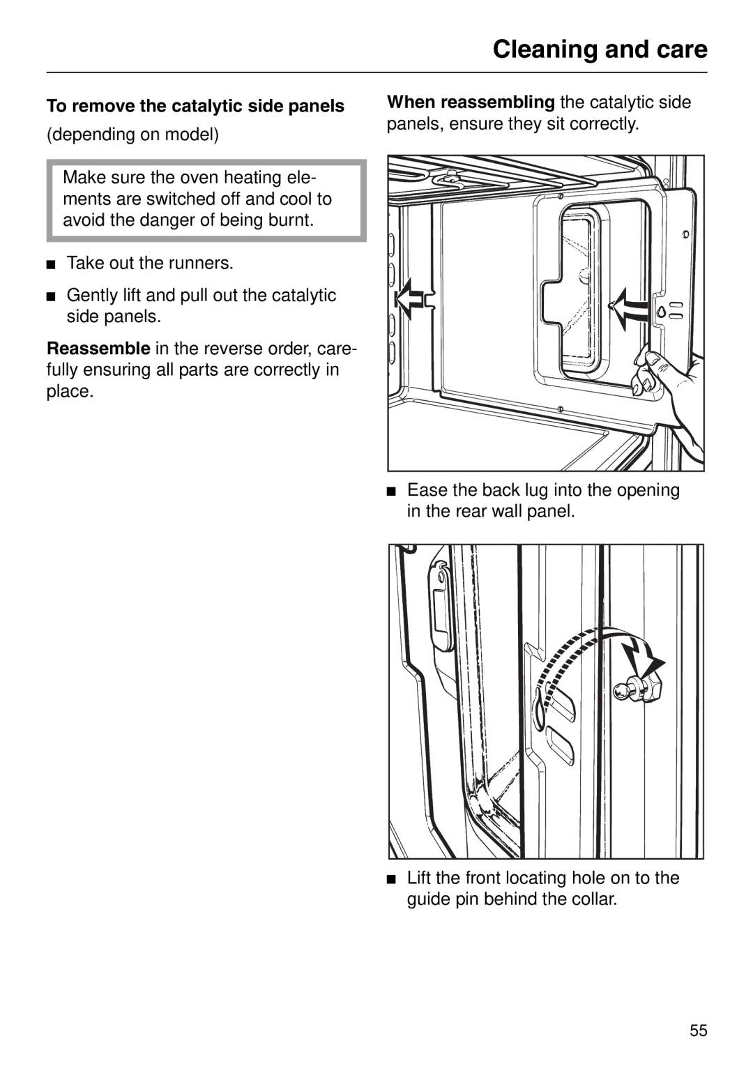 Miele H 310, H 326, H 316, H 320 manual To remove the catalytic side panels 