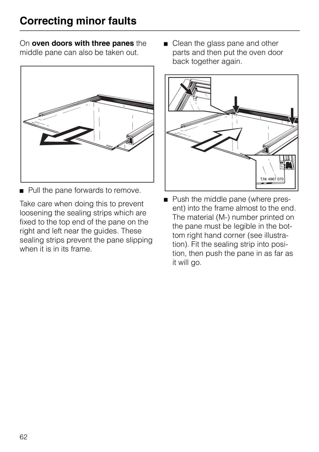 Miele H 320, H 326, H 316, H 310 manual Correcting minor faults 