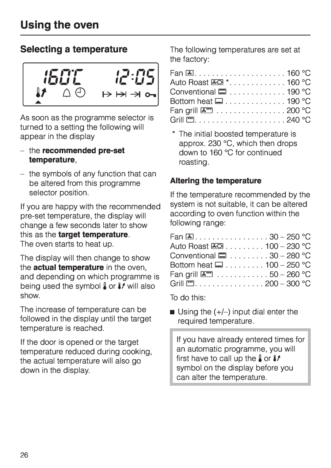 Miele H 344-2 B Selecting a temperature, the recommended pre-settemperature, Altering the temperature, Using the oven 