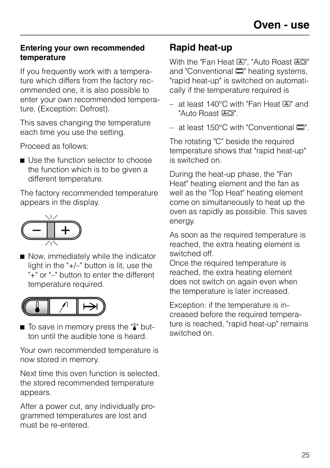 Miele H 387-1 B KAT manual Rapid heat-up, Entering your own recommended temperature 