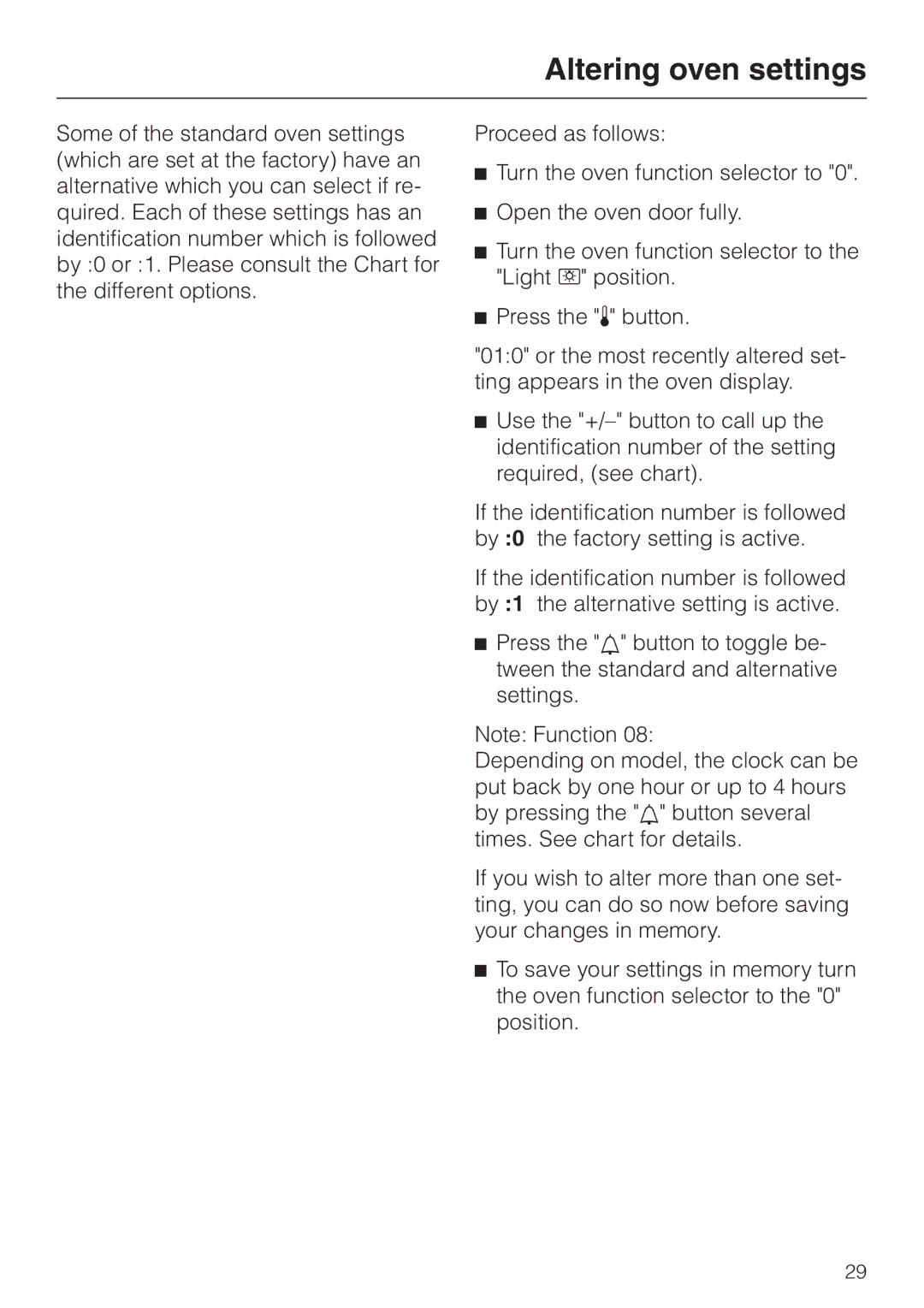 Miele H 387-1 B KAT manual Altering oven settings 