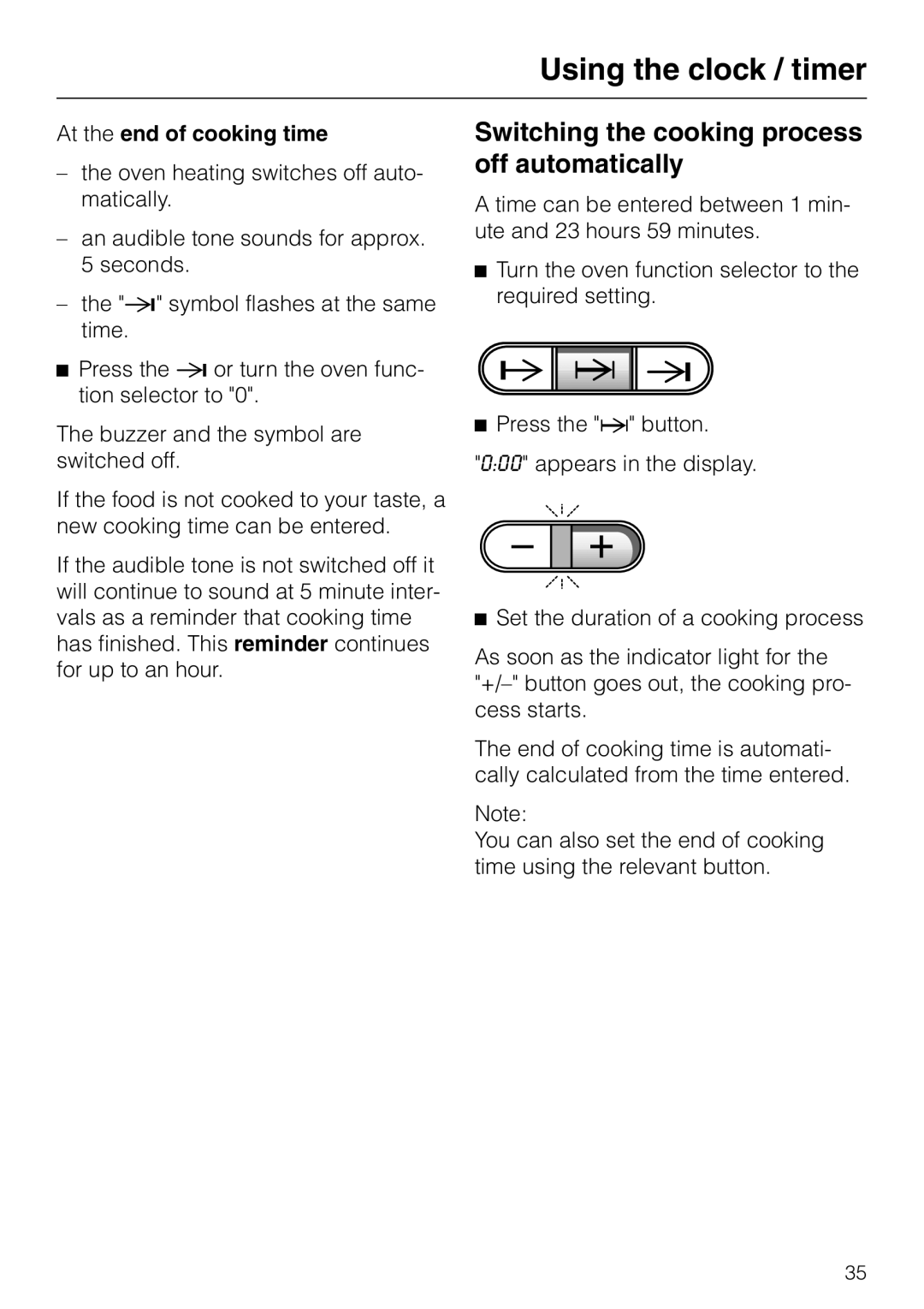 Miele H 387-1 B KAT manual Switching the cooking process off automatically, At the end of cooking time 