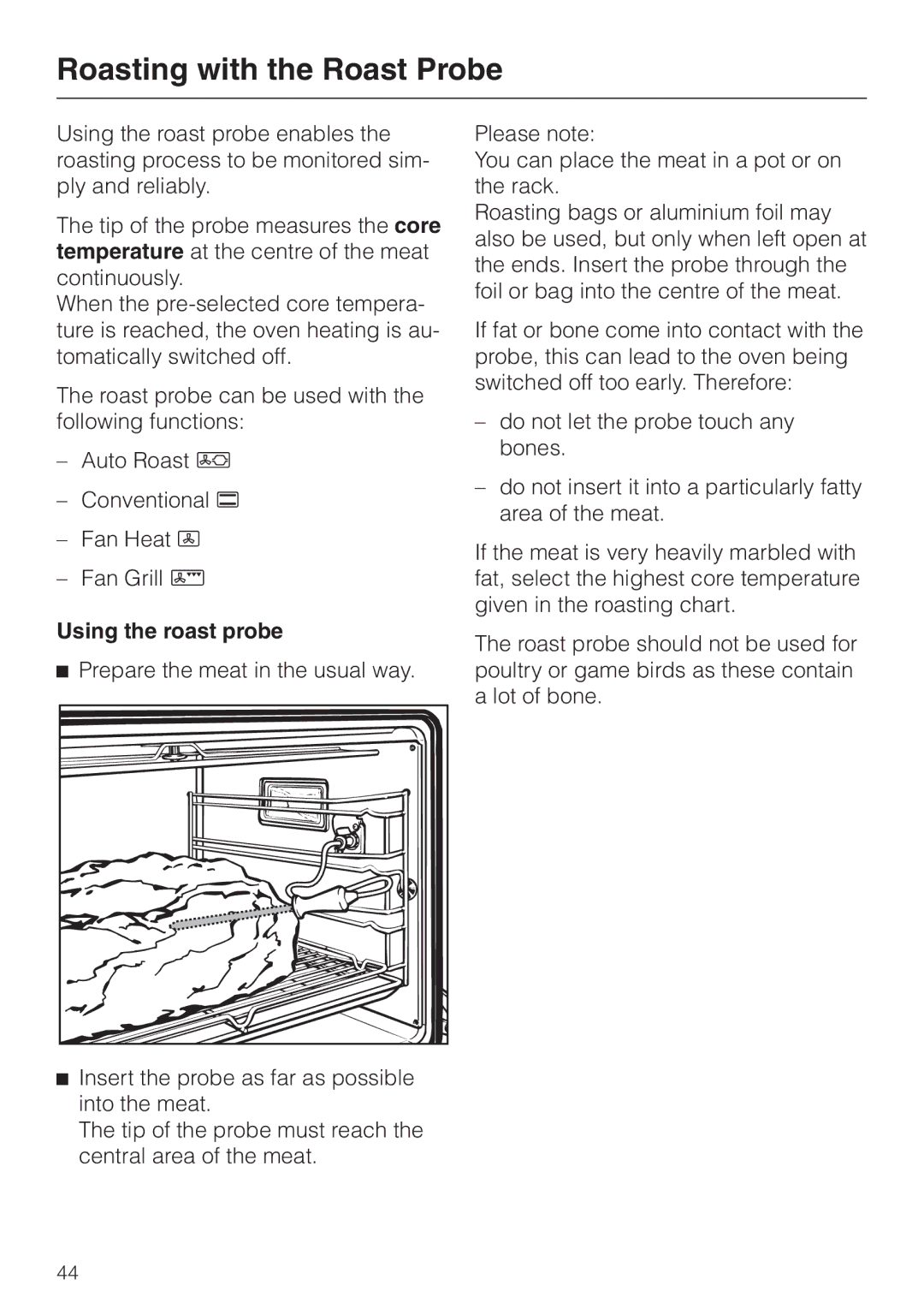 Miele H 387-1 B KAT manual Roasting with the Roast Probe, Using the roast probe Prepare the meat in the usual way 