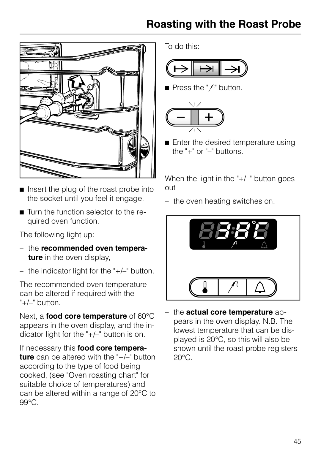 Miele H 387-1 B KAT manual Recommended oven tempera- ture in the oven display 