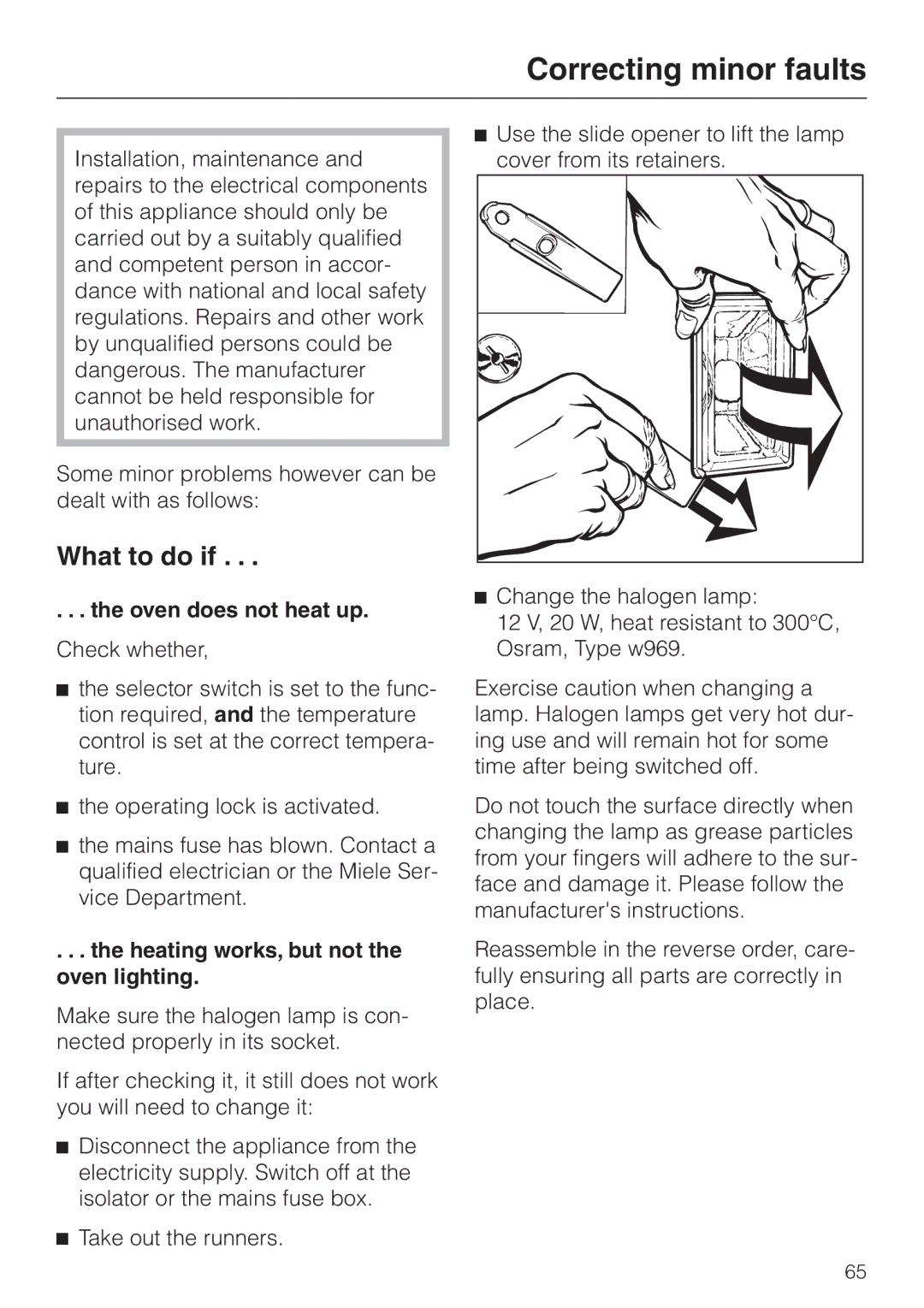 Miele H 387-1 B KAT manual Correcting minor faults, What to do if, Oven does not heat up 