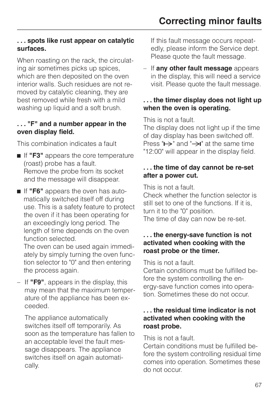 Miele H 387-1 B KAT manual Spots like rust appear on catalytic surfaces, A number appear in the oven display field 