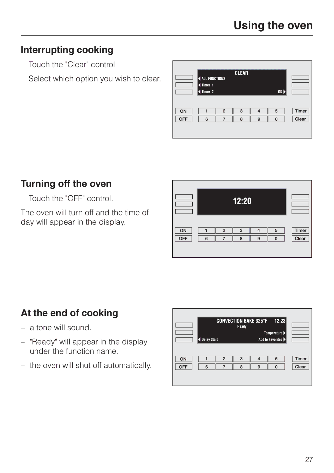 Miele H 394 manual Interrupting cooking, Turning off the oven, At the end of cooking 