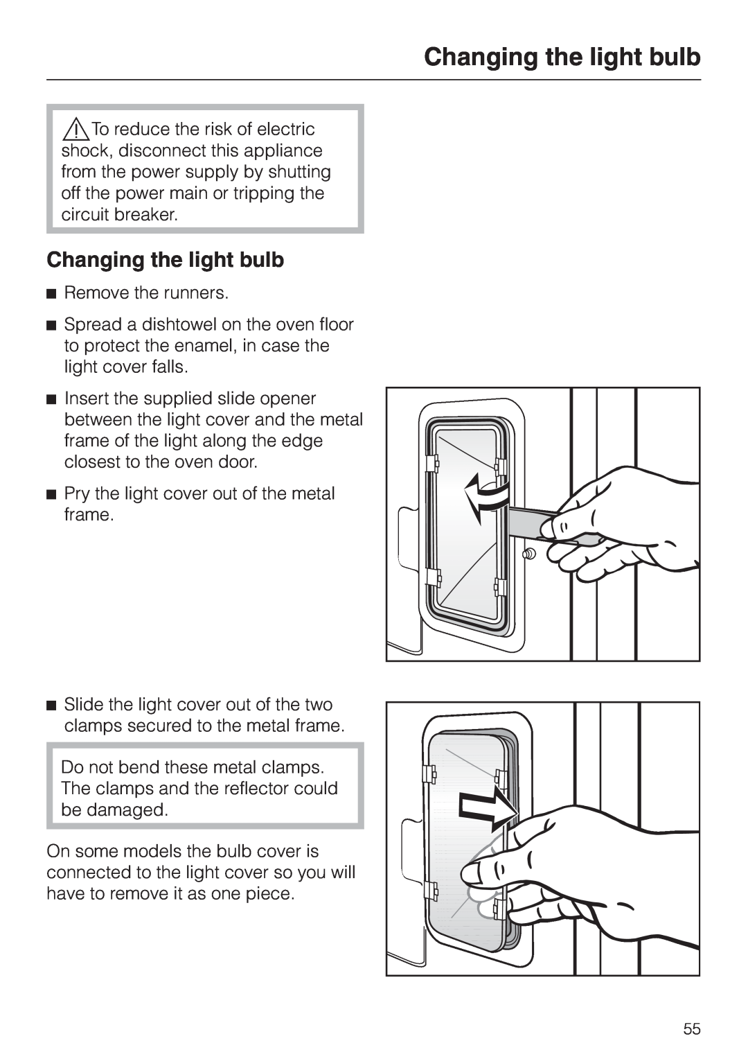 Miele H 394 manual Changing the light bulb 