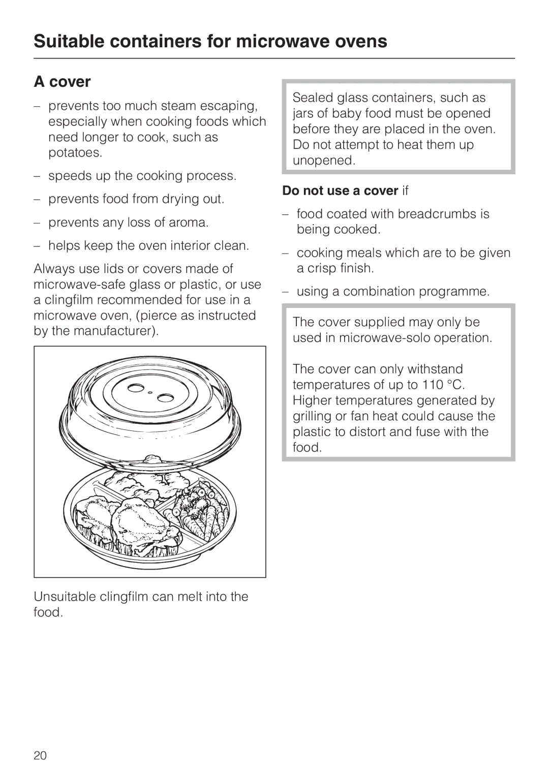 Miele H 4010 BM, H 4020 BM manual Cover, Do not use a cover if 